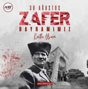30 Ağustos Zafer Bayramımız